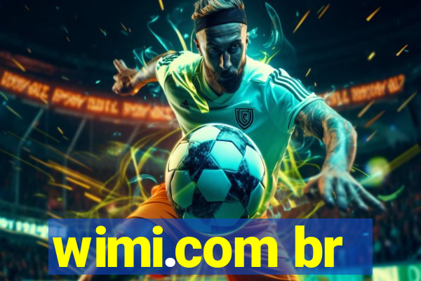 wimi.com br